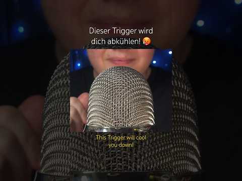 Dieser Trigger wird dich abkühlen! 🥵 #asmr