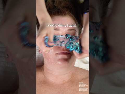 ASMR Slime Facial