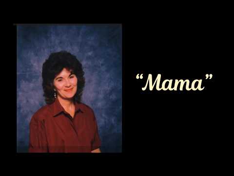 🎵"Mama"
