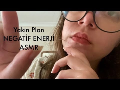 Üflemeli Negatif Enerjini Temizliyorum (Türkçe ASMR) 