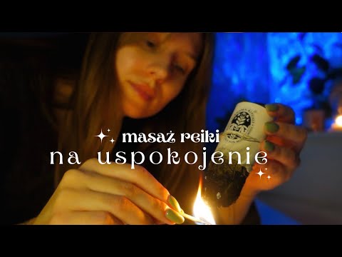 ASMR po polsku 🌙 uspokajam cię przed snem 🌟 full body REIKI MASSAGE (polish whisper)