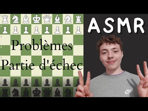 ASMR FR:♟️Mon niveau aux échecs est catastrophique♟️