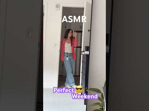 How I Start My Perfect Weekend #asmr