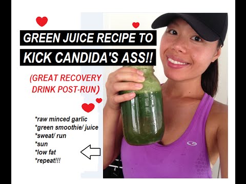 GREEN JUICE RECIPE TO KICK CANDIDA'S ASS!