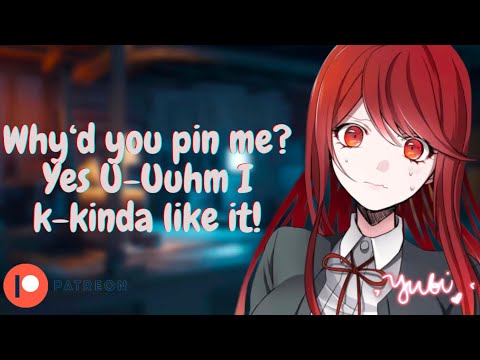 Shy and Soft Yandere Gets Pinned Down By You[F4M][Noob Yandere x Oddly Willing Listener]ASMR RP