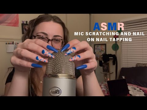 ASMR  tingly mic scratching and nail on nail tapping