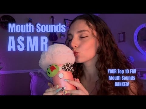 ASMR | YOUR Favorite Mouth Sounds RANKED! (Looped for Sleep💤)
