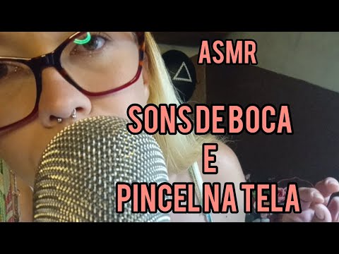 ASMR - SONS DE BOCA E PINCEL NA TELA 🖌️👄 ( com sons de chuva ) ⛈️