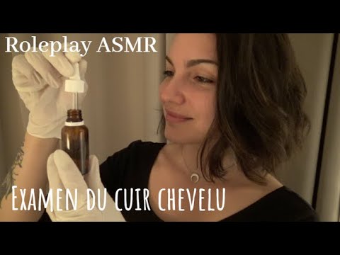 ROLEPLAY ASMR 🎧 Examen du cuir chevelu 💆