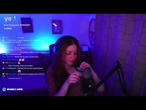 ASMR LIVE  : BLABLA  et un max de triggers (NO PUB)