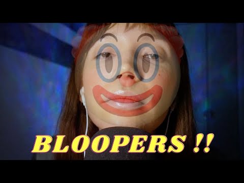 Comment ne pas faire de l'ASMR | BLOOPERS #3