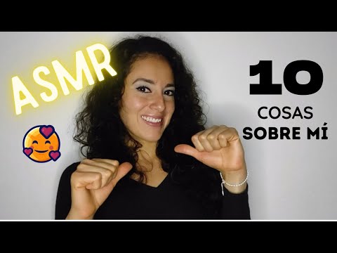 Te CUENTO 10 COSAS sobre mí | ASMR Kat 🥰