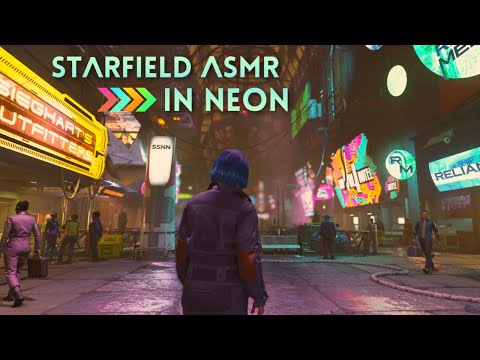 Starfield ASMR 🌃 Touring the Cyberpunk City of Neon 🌌 Ear to Ear Whispering