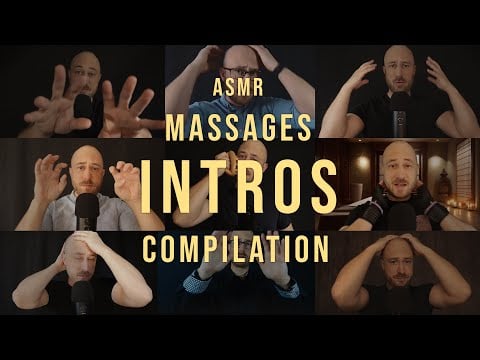 Every ASMR Massage INTROS in One Video (Compilation)