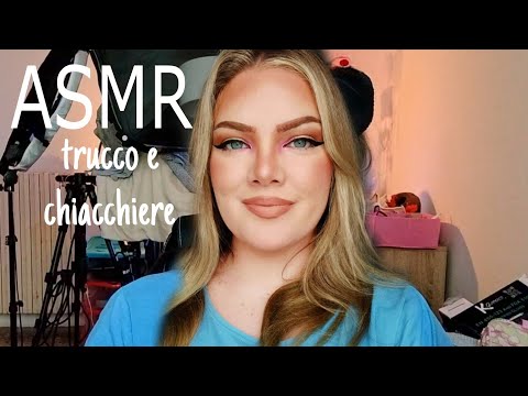 ASMR Makeup e Soft Spoken, Chiacchieriamo insieme di Look, Serie TV, Fibra, Lifestyle e tanto altro