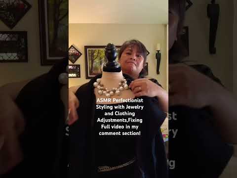 #asmr #styling  #clothing #adjustment #jewellery #triggers #lintroller #fabric #sound #foryou
