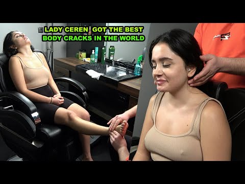 LADY CEREN GOT THE BEST BODY CRACKS IN THE WORLD + Asmr Head,Neck,Ear,Face,Leg,Foot Massage #hipasmr