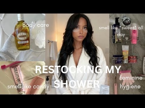 Restocking my ENTIRE Shower Routine (Smell like a Dream) ( selfcare products, empties & hygiene )