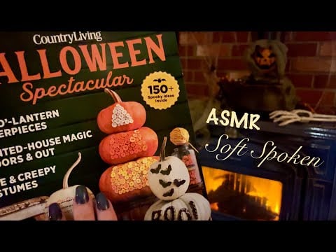 ASMR  Request~Crackling fire & Bubbling Brew~Halloween Country Magazine too! (Soft Spoken Version)