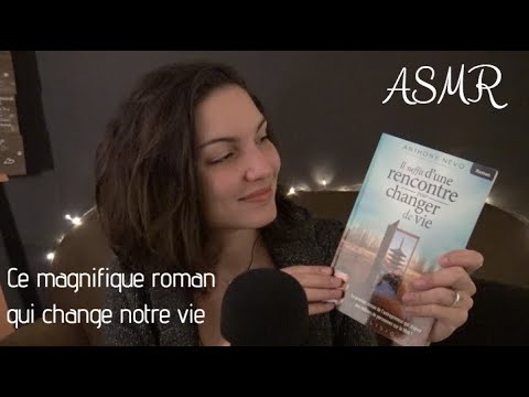 ASMR 🎧 Chuchotements sur "Il suffit d'une rencontre pour changer de vie"  Anthony Nevo