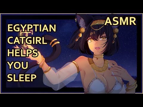 Egyptian Catgirl Cures Your Insomnia | ASMR | [ear rubs] [writing] [magical] [assorted triggers]