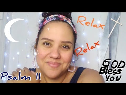 CHRISTIAN ASMR BIBLE 📖 READING (Psalm 11) #63