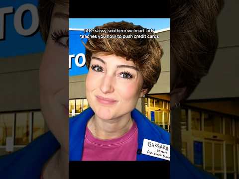 sassy southern walmart lady teaches you how to push credit cards #asmr
