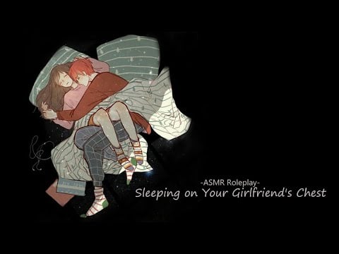 [ASMR] Sleeping on Your Girlfriend's Chest [sleep sounds] [sleep-aid] [soft breathing] [2 hours]
