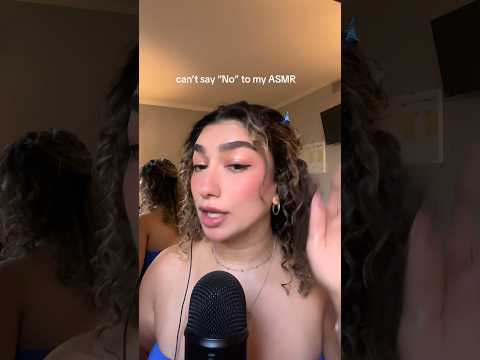 you CAN’t say “no” to my #asmr 😤