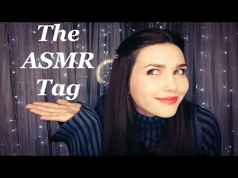 ✨💤The ASMR Tag 💤✨