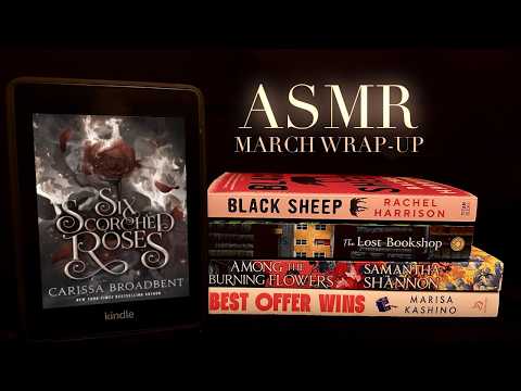 ASMR Relaxing March Reading Wrap-Up 📚 Whispering, Book Tapping, Scratching, Paper Sounds