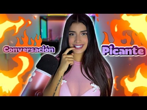 ASMR Conversación picante ROLEPLAY