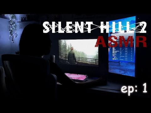 playing Silent Hill 2 while you sleep asmr | ep: 1