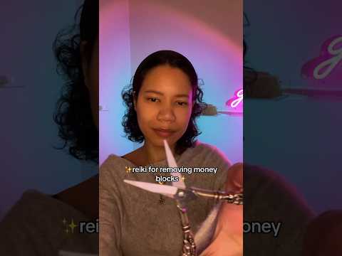 Removing Money Blocks 💰✨ #reiki #asmr #manifestation