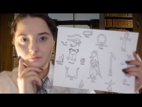 Evie O’Connell Teaches You Ancient Egyptian Symbols [ASMR RP]