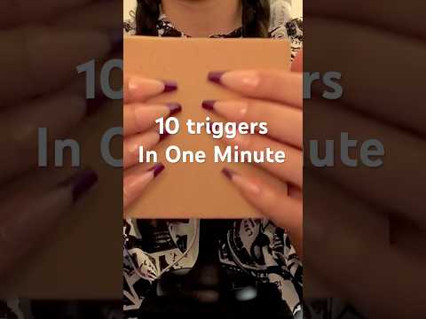 10 Triggers In One Minute.     #asmr #shorts #short #viralshorts #viralshort #viralvideos #trigger