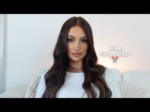 ASMR Flirty Barber 💈✂️ (cream, roleplay, hair cutting, brushing)