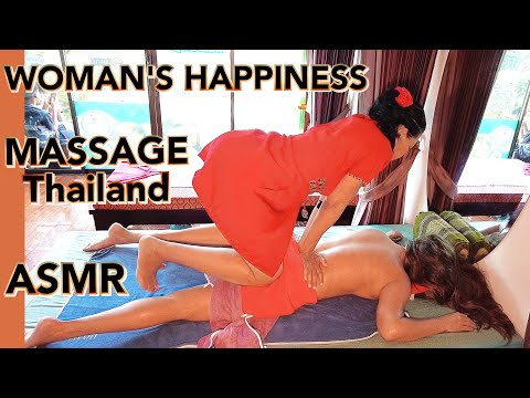 ASMR Thai massage "WOMEN HAPPINESS"