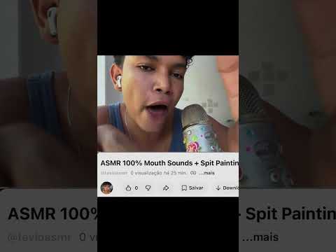 ASMR 100% MOUTH SOUNDS AND SPIT PAINTING