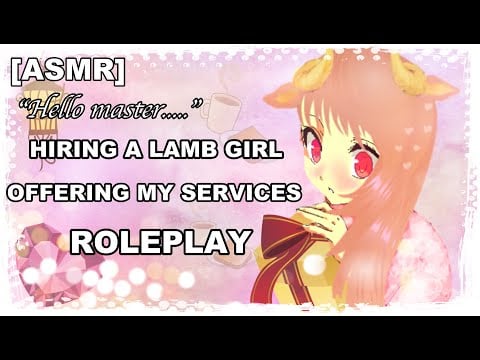 [ASMR] Shy Lamb girl offers you her services Roleplay