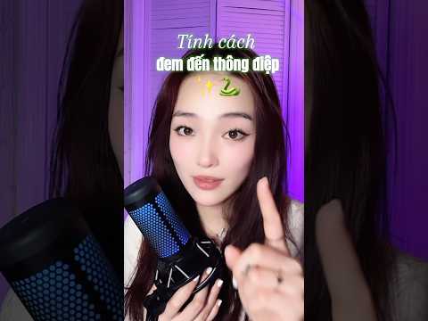 👀Tính cách sẽ cho bạn thông điệp gì 🐍✨⁉️
