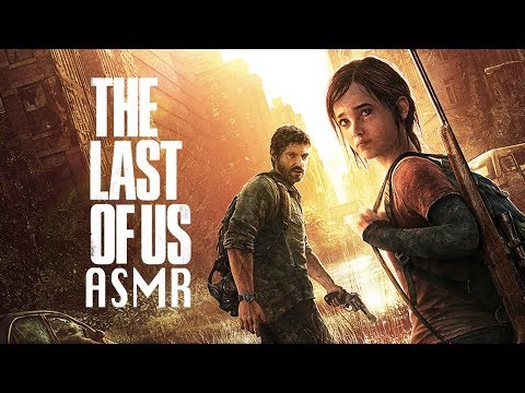 ASMR Gaming: The Last Of Us Remastered Gameplay - 1 Hour - Male Whisper