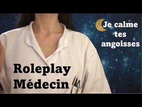 ASMR ROLEPLAY MEDICAL * Une douce médecin calme tes angoisses