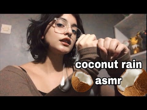coconut rain asmr tetikleyici @AngelicLofiASMR