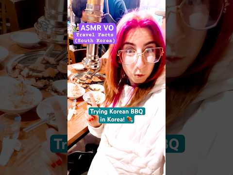 My Korean BBQ experience in Korea was AMAZING 🤤 #asmr #FallintoShorts #voiceover