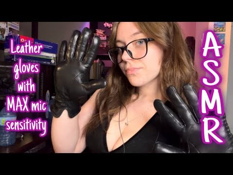 ASMR Leather gloves with MAX sensitivity 