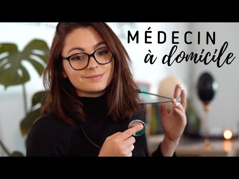 ♡ ASMR  - Médecin à domicile ♡