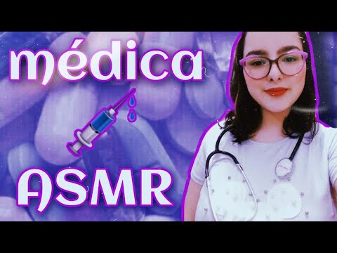 ASMR ROLEPLAY - MÉDICA 🩺