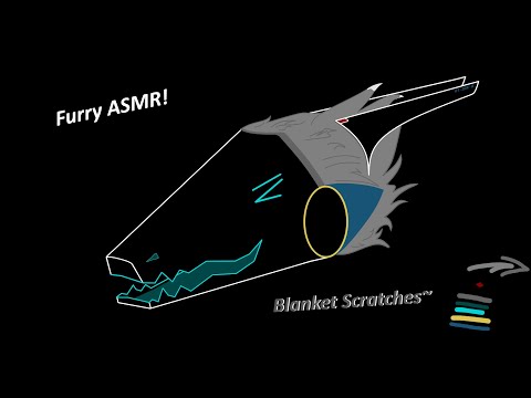 [Furry ASMR] Blanket Scratching
