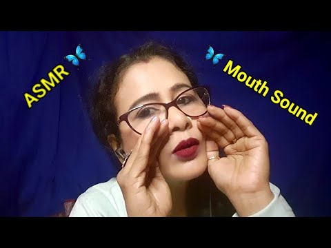 Indian Mouth  Sounds ASMR 🦋| Asmr Ghosal|